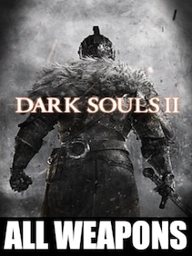Dark Souls 2 All Weapons (PC, PSN) - BillStore Intercambio de jugadores - GLOBAL