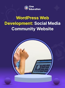 

WordPress Web Development: Social Media Community Website - Course - Oneeducation.org.uk
