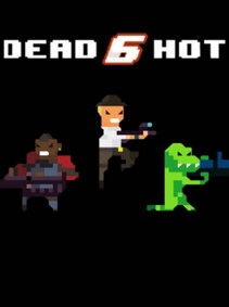 

Dead6hot Steam Key GLOBAL