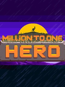 

Million to One Hero Steam Key GLOBAL
