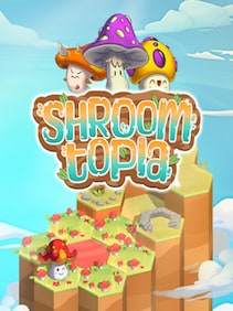 Shroomtopia