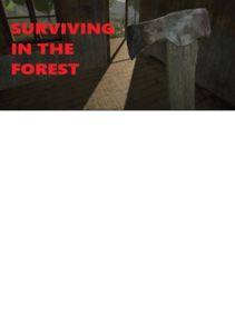 Surviving in the forest