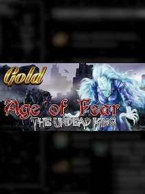 Age of Fear: The Undead King GOLD