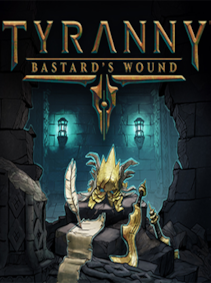 

Tyranny - Bastard's Wound Steam Key RU/CIS