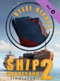 

Ship Graveyard Simulator 2: Steel Giants (PC) - Steam Key - GLOBAL