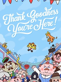 

Thank Goodness You’re Here (PC) - Steam Account - GLOBAL