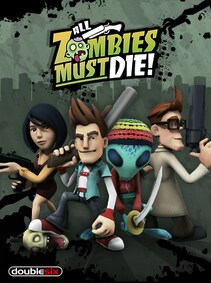 

All Zombies Must Die! Steam Gift GLOBAL