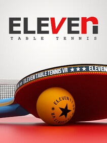 

Eleven: Table Tennis VR Steam Key GLOBAL