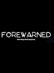 

FOREWARNED (PC) - Steam Gift - GLOBAL