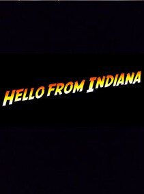 

Hello From Indiana Steam Key GLOBAL