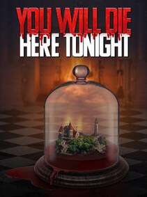 

You Will Die Here Tonight (PC) - Steam Gift - GLOBAL