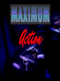 

Maximum Action Steam Key GLOBAL