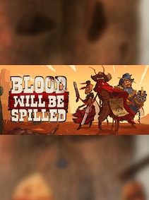 Blood will be Spilled Steam Key GLOBAL