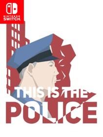 This Is the Police (Nintendo Switch) - Nintendo eShop Key - EUROPE