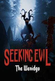 Seeking Evil: The Wendigo Steam Key GLOBAL