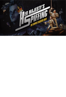 Her Majesty's SPIFFING Steam Key GLOBAL
