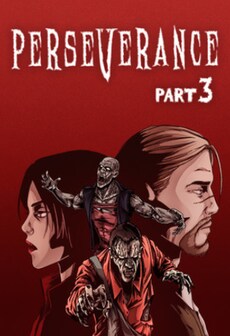 Perseverance: Part 3 (PC) - Steam Key - GLOBAL