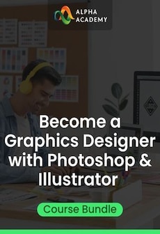 Become a Graphics Designer with Photoshop & Illustrator Course Bundle - Alpha Academy Key - GLOBAL