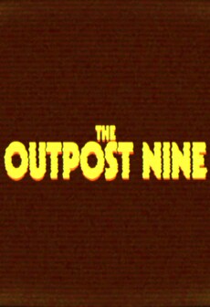 The Outpost Nine: Episode 1 Steam Key GLOBAL