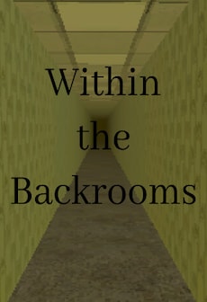 Within the Backrooms (PC) - Steam Key - GLOBAL
