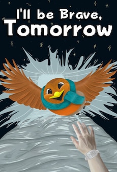I'll be Brave, Tomorrow (PC) - Steam Key - GLOBAL