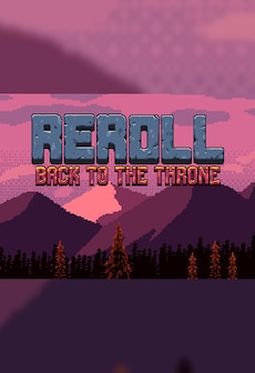 Reroll: Back to the throne Steam Key GLOBAL