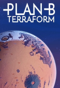 Plan B: Terraform (PC) - Steam Gift - EUROPE