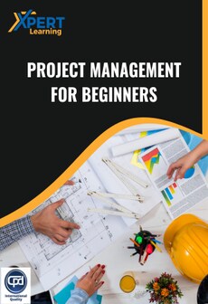 Project Management for Beginners Online Course - Xpertlearning