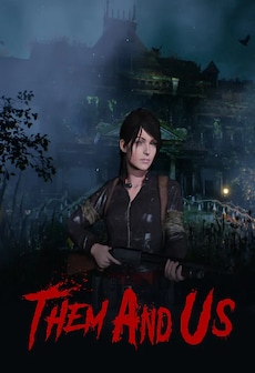 Them and Us (PC) - Steam Gift - EUROPE