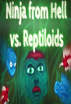 Ninja from Hell vs. Reptiloids Steam Key GLOBAL