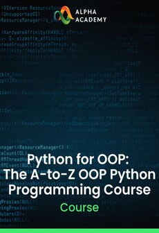 Python for OOP: The A-to-Z OOP Python Programming Course - Alpha Academy Key - GLOBAL
