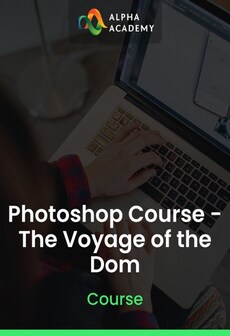 Photoshop Course - The Voyage of the Dom - Alpha Academy Key - GLOBAL
