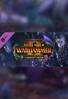Total War: WARHAMMER II - The Shadow & The Blade - Steam Gift - CIS