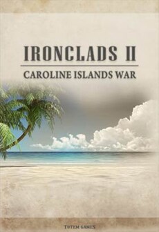 Ironclads 2: Caroline Islands War 1885 Steam Key GLOBAL