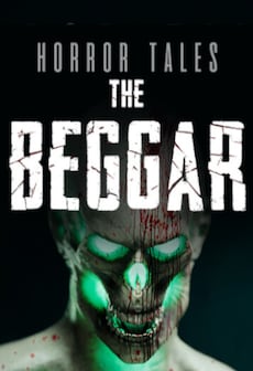 Horror Tales: The Beggar (PC) - Steam Gift - EUROPE