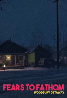 Fears to Fathom: Woodbury Getaway (PC) - Steam Gift - NORTH AMERICA