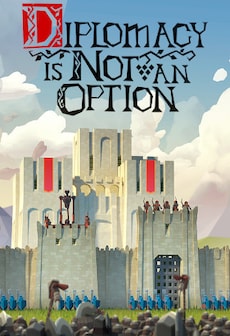 Diplomacy is Not an Option (PC) - Steam Gift - AUSTRALIA
