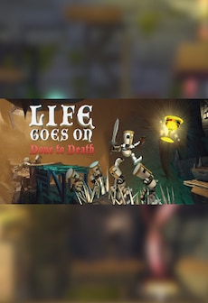 Life Goes On: Done to Death Steam Key GLOBAL
