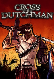Cross of the Dutchman Deluxe Edition Steam Key GLOBAL