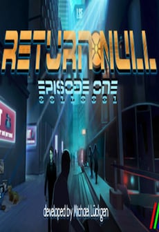 Return NULL - Episode 1 Steam Key GLOBAL