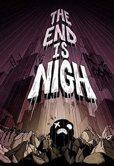 The End Is Nigh Steam Gift EUROPE