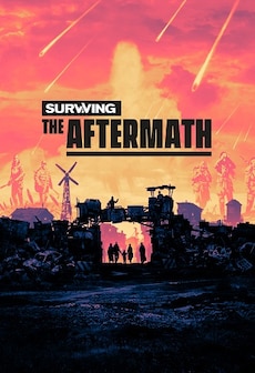 Surviving the Aftermath (PC) - Steam Gift - GLOBAL