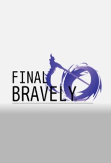 Final Bravely Steam Key GLOBAL