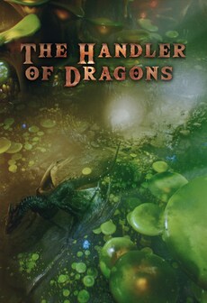 The Handler of Dragons (PC) - Steam Gift - EUROPE