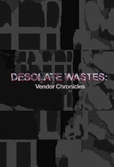 Desolate Wastes: Vendor Chronicles Steam Key GLOBAL