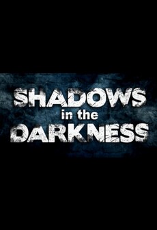 Shadows in the Darkness Steam Gift EUROPE