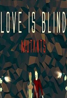 Love is Blind: Mutants (PC) - Steam Key - GLOBAL