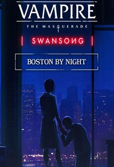 Vampire: The Masquerade - Swansong BOSTON BY NIGHT (PC) - Steam Key - GLOBAL