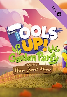 Tools Up! Garden Party - Episode 3: Home Sweet Home (PC) - Steam Key - GLOBAL