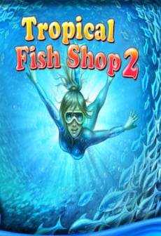 Tropical Fish Shop 2 Steam Key GLOBAL
